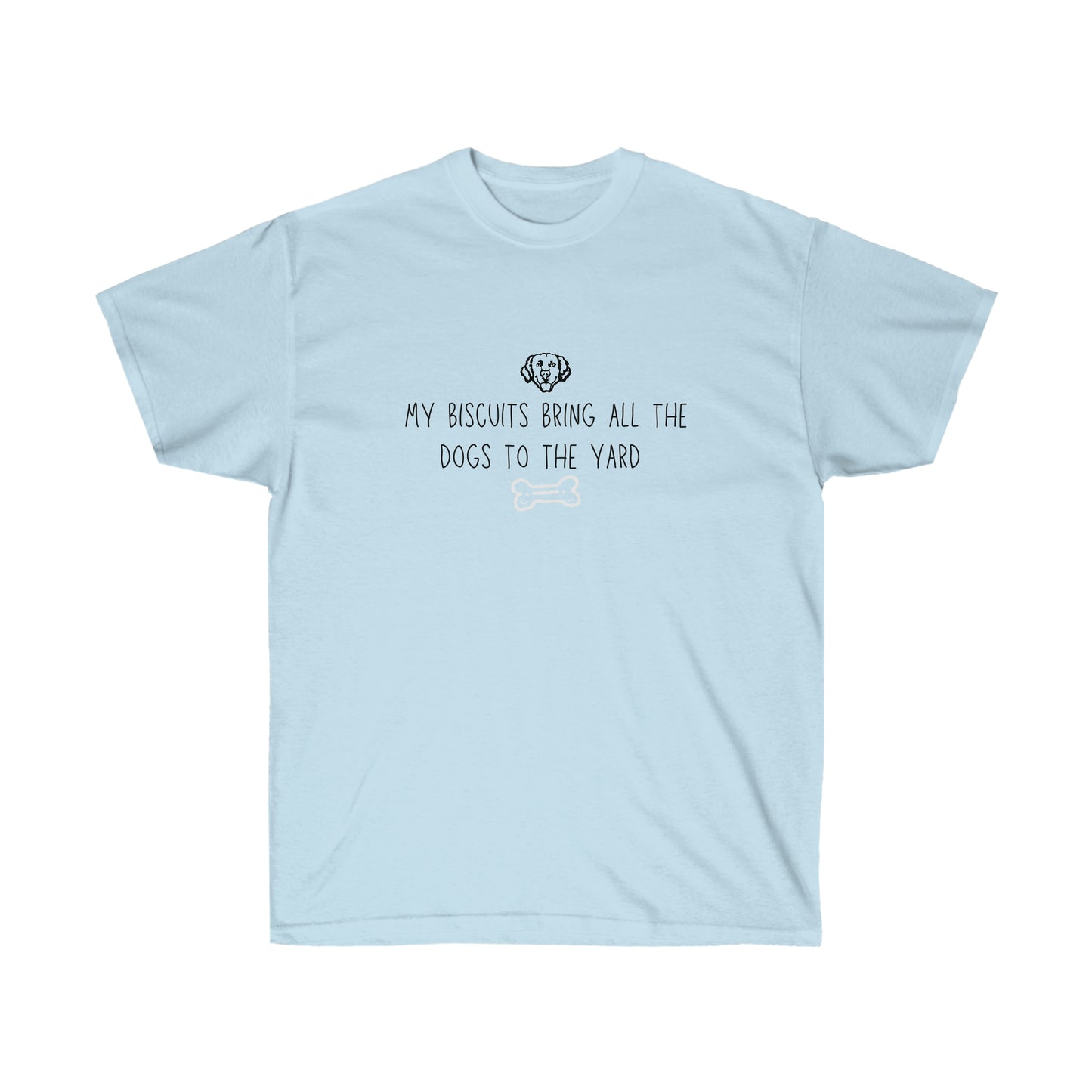 Biscuits to the Yard | Tee