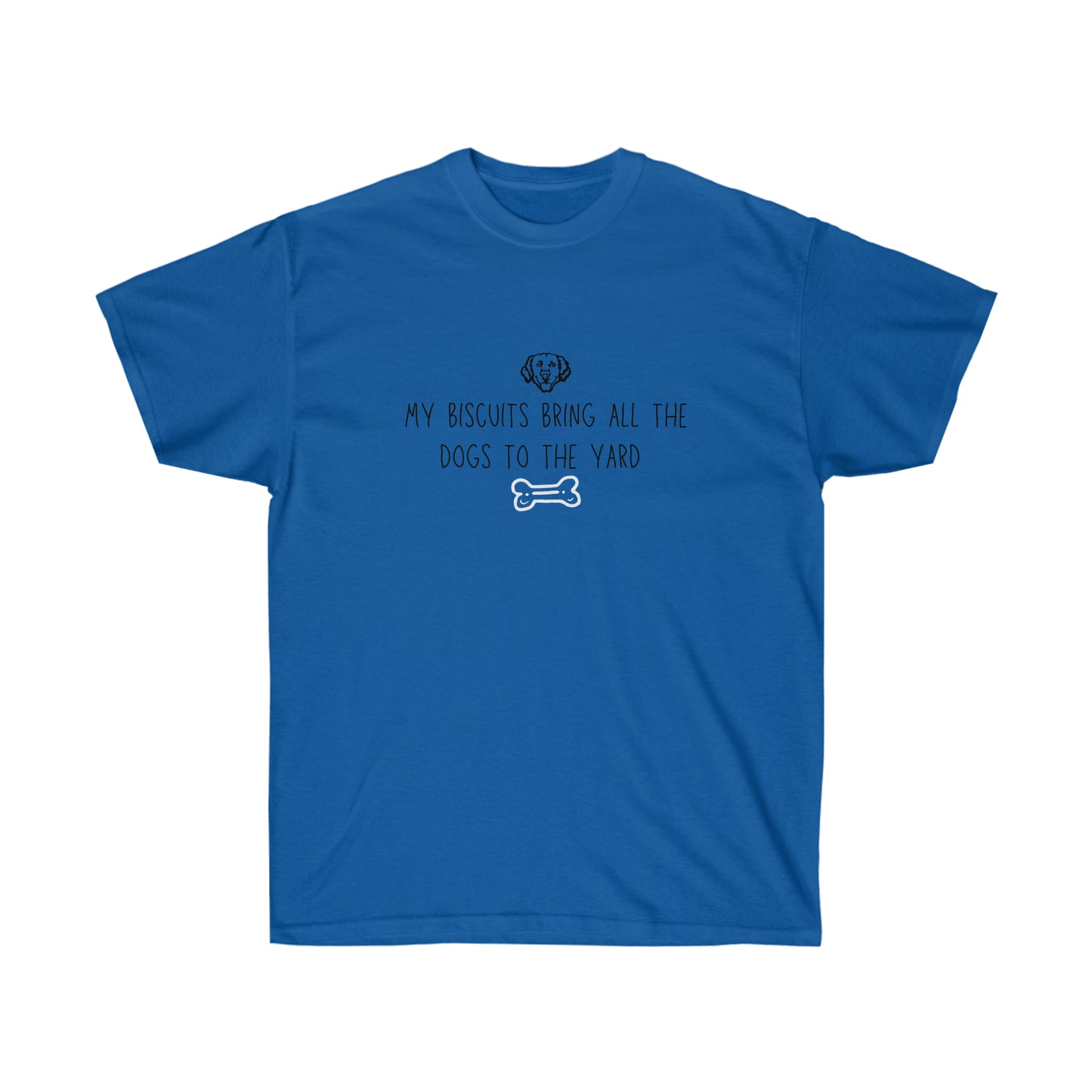 Biscuits to the Yard | Tee