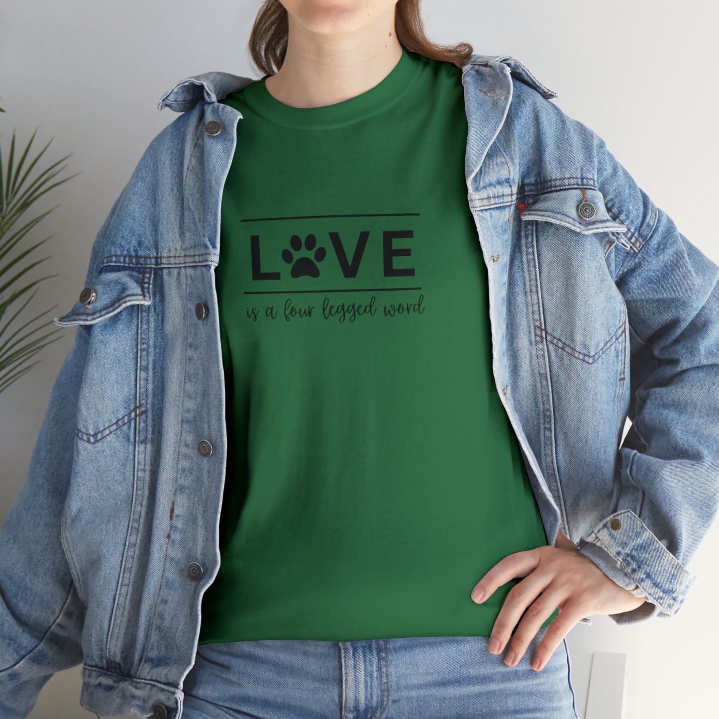 Love is a Four Legged Word | Tee