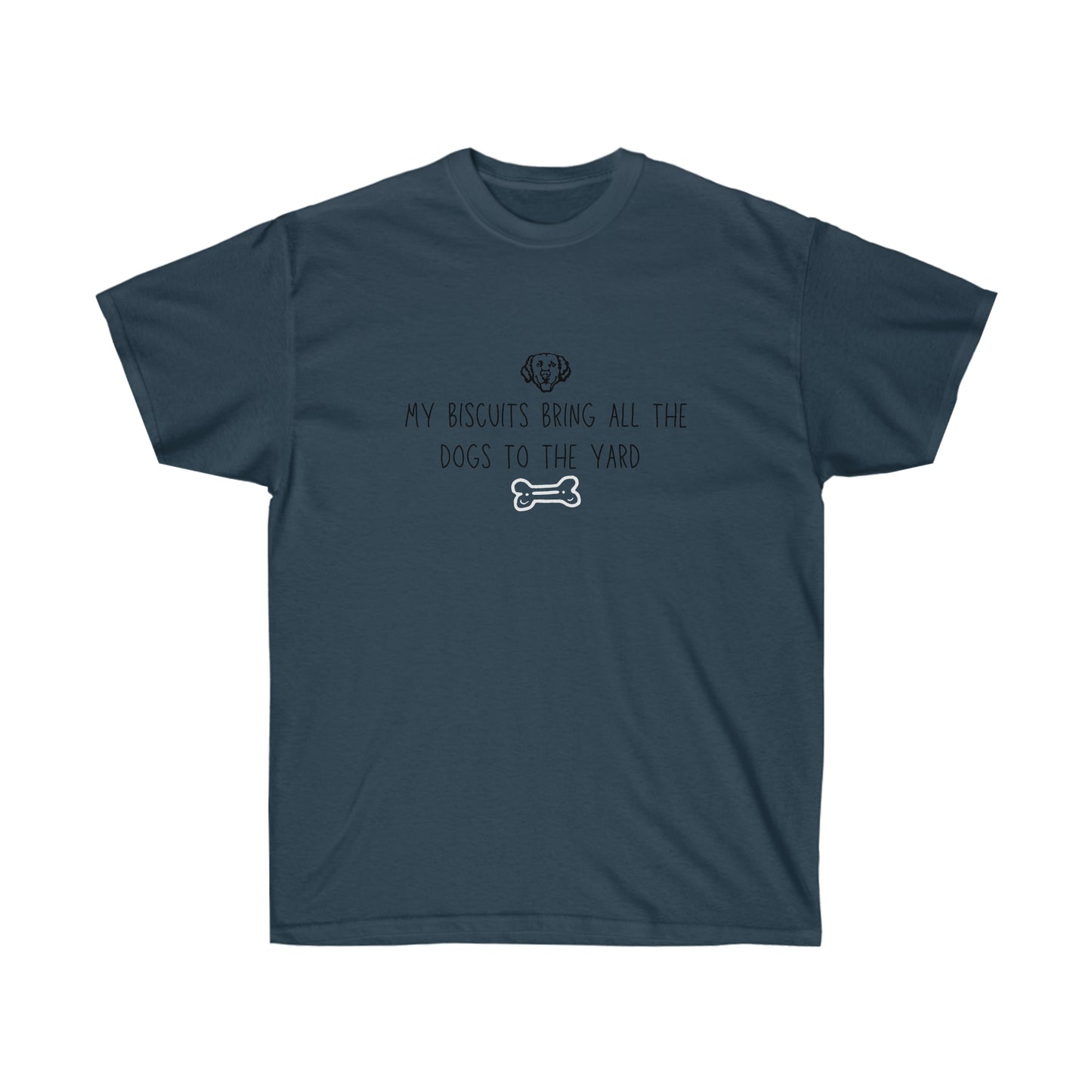 Biscuits to the Yard | Tee