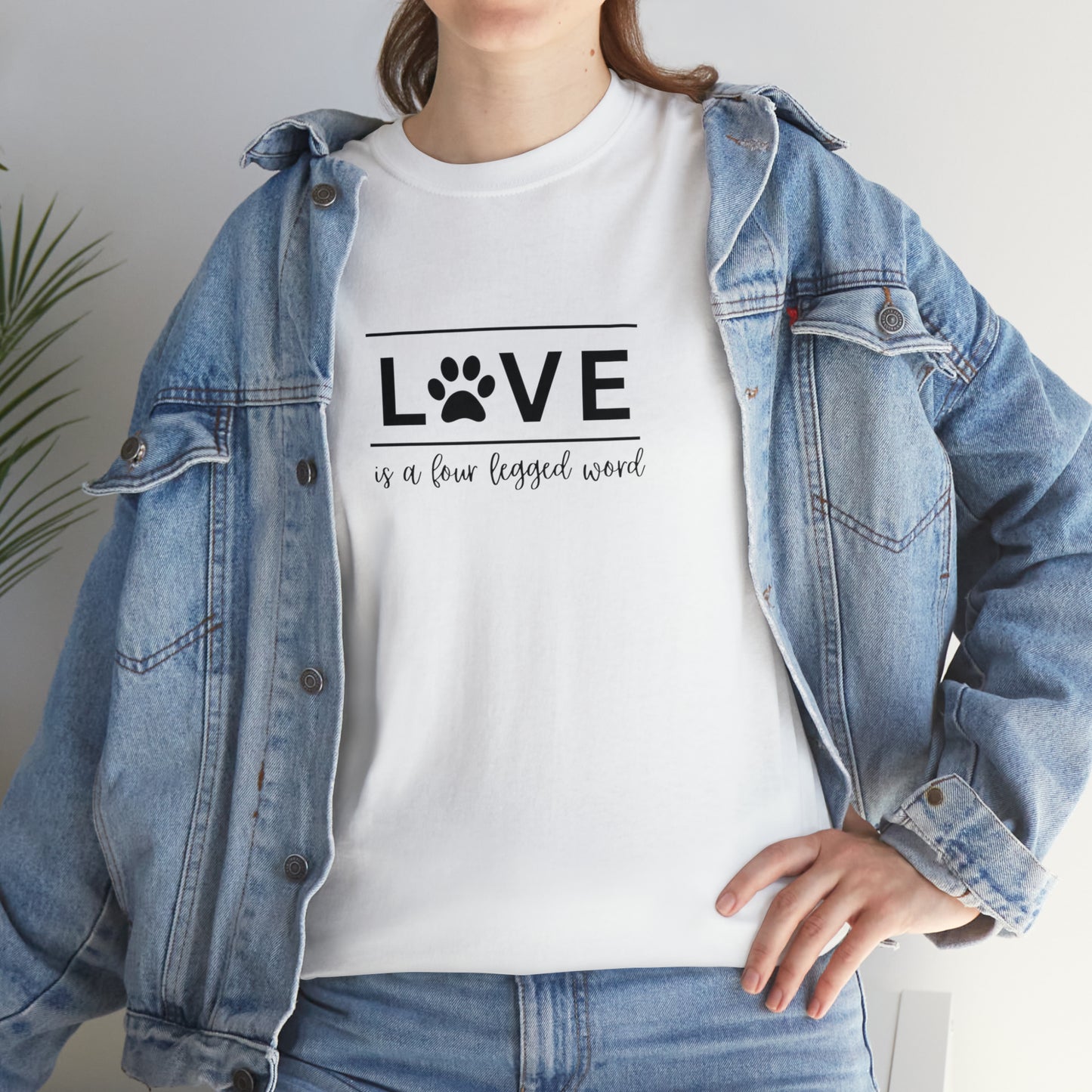 Love is a Four Legged Word | Tee