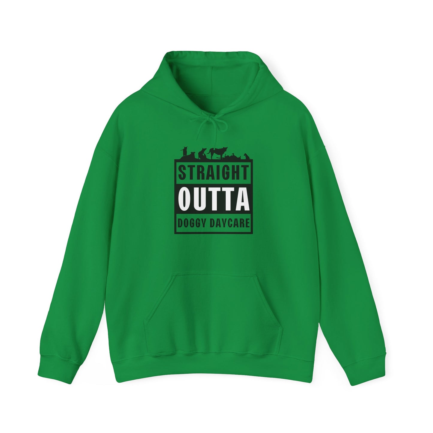 Straight Outta Doggy Daycare | Hoodie
